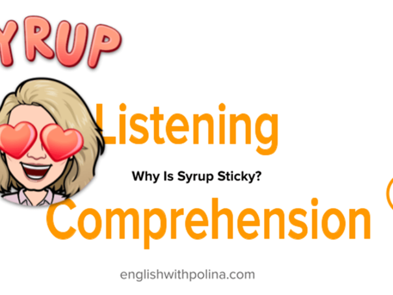 Why Is Syrup Sticky-englishwithpolina